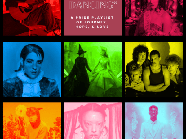 “Keep On Dancing”: A Pride Playlist of Journey, Hope, &&nbsp;Love